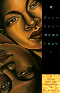 Does Your Mama Know?: An Anthology of Black Lesbian Coming Out Stories