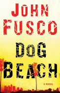 Dog Beach: A Novel