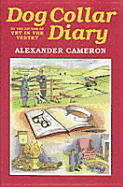 Dog Collar Diary: Memoirs of the Vet in the Vestry