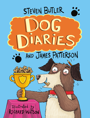 Dog Diaries - Butler, Steven, and Patterson, James