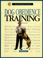 Dog Obedience Training (Basic Pet Lib) (Z) - Allan, Ross, and American Society for the Prevention of Cruelty to Animals