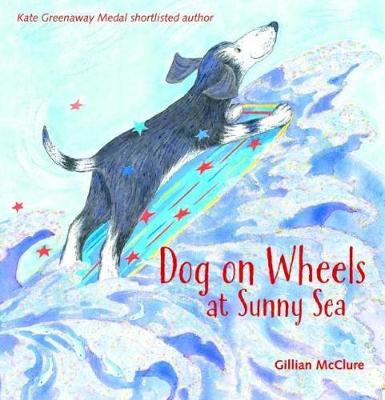 Dog on Wheels at Sunny Sea - McClure, Gillian