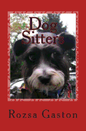Dog Sitters: A Man, a Woman, and a Schnoodle