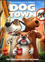 Dog Town - James Snider