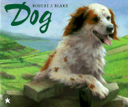 Dog - Blake, Robert J