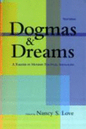 Dogmas and Dreams: A Reader in Modern Political Ideologies, 3rd Edition