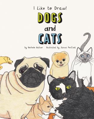 Dogs and Cats - Baltzer, Rochelle