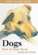 DOGS AND HOW TO DRAW THEM