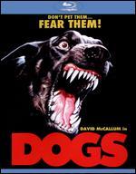 Dogs [Blu-ray]