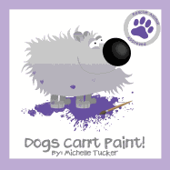 Dogs Can't Paint!: "Paint Nite" gone haywire