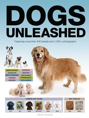 Dogs Unleashed - Pickeral, Tamsin