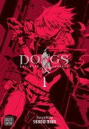 Dogs, Vol. 1: Bullets & Carnage