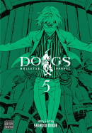 Dogs, Vol. 5: Bullets & Carnage