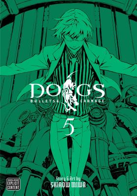 Dogs, Vol. 5: Bullets & Carnage - Miwa, Shirow