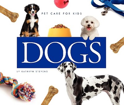 Dogs - Stevens, Kathryn