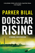Dogstar Rising: A Makana Investigation