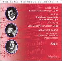 Dohnnyi: Konzertstck Op. 12; Enescu: Symphonie Concertante Op. 8; d'Albert: Cello Concerto Op. 20 - Alban Gerhardt (cello); BBC Scottish Symphony Orchestra; Carlos Kalmar (conductor)