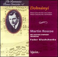 Dohnnyi: Piano Concerto No. 1; Piano Concerto No. 2 - Martin Roscoe (piano); BBC Scottish Symphony Orchestra; Fedor Glushchenko (conductor)