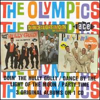 Doin' the Hully Gully/Dance by the Light of the Moon/Party Time - The Olympics