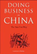 Doing Business in China: The Sun Tzu Way