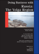 Doing Business with Russia: The Volga Region - Terterov, Marat (Editor)