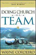 Doing Church as a Team - Cordeiro, Wayne, Dr.