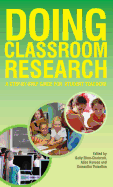 Doing Classroom Research: A Step-By-Step Guide for Student Teachers