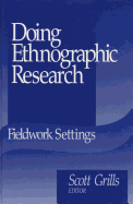 Doing Ethnographic Research: Fieldwork Settings