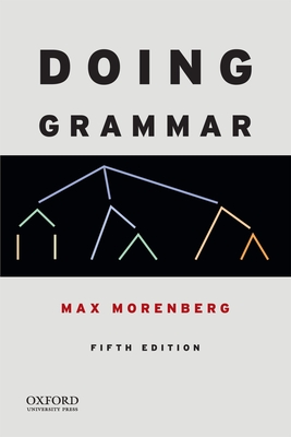 Doing Grammar - Morenberg, Max