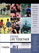 Doing Life Together: 36 Interactive Sessions on DVD with Study Guides
