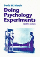 Doing Psychology Experiments - Martin, David W