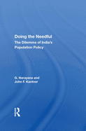 Doing the Needful: The Dilemma of India's Population Policy