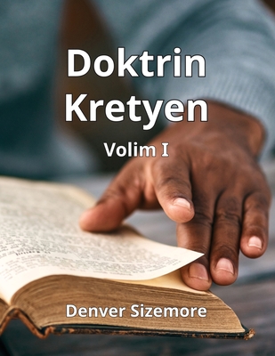 Doktrin Kretyen Volim I - Sizemore, Denver