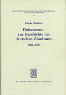 Dokumente Zur Geschichte Des Deutschen Zionismus