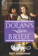 Dolan's Bride