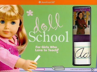 Doll School: For Girls Who Love to Teach! - Magruder, Trula (Editor)