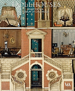 Dollhouses: From the V&A Museum of Childhood