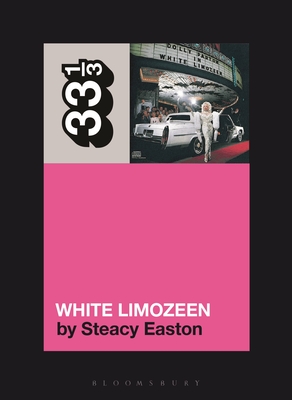 Dolly Parton's White Limozeen - Easton, Steacy