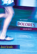 Dolores: Seven Stories about Her