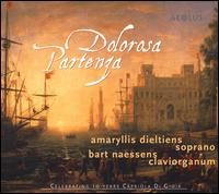 Dolorosa Partenza - Amaryllis Dieltiens (soprano)