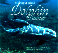 Dolphin Babies: Making a Splash