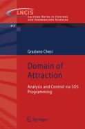 Domain of Attraction: Analysis and Control Via SOS Programming