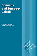 Domains and Lambda-Calculi - Amadio, Roberto M., and Curien, Pierre-Louis