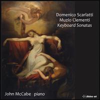 Domenico Scarlatti, Muzio Clementi: Keyboard Sonatas - John McCabe (piano)