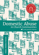 Domestic Abuse in Church Communities: a safe pastoral response