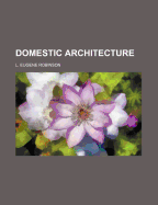 Domestic Architecture