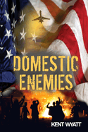 Domestic Enemies