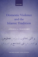 Domestic Violence and the Islamic Tradition