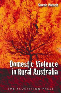Domestic Violence in Rural Australia - Wendt, Sarah