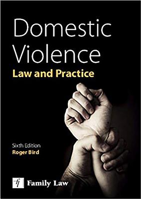 Domestic Violence:: Law and Practice - Bird, Roger